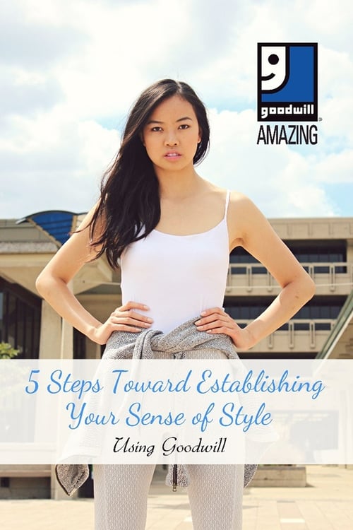 Establishing your sense of style with Goodwill