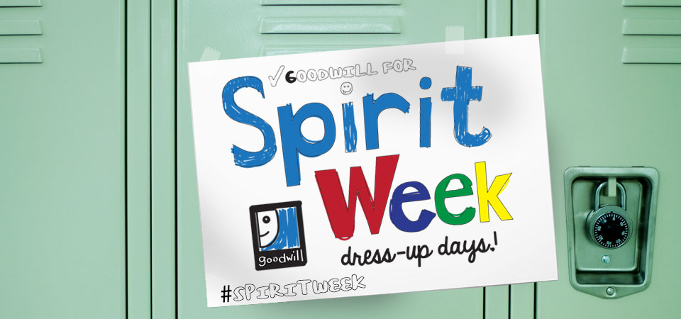 Shop Goodwill for Spirit Week dress-up days!