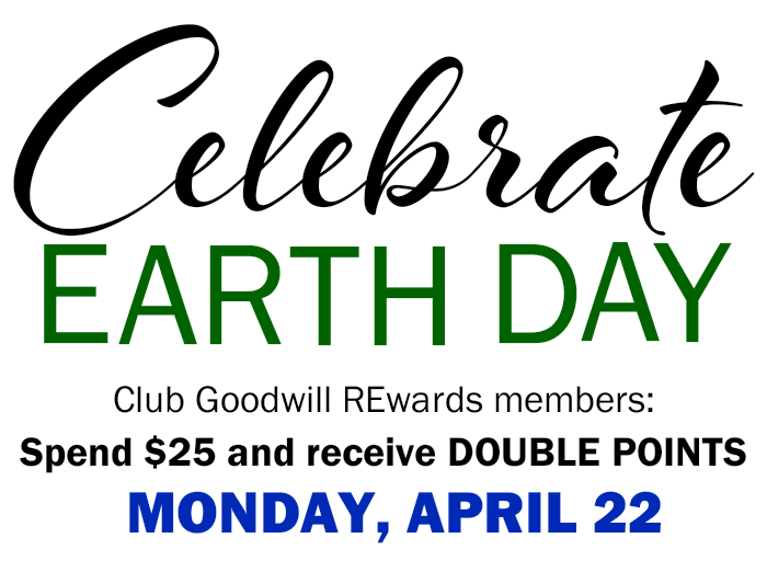 Celebrate Earth Day with Goodwill