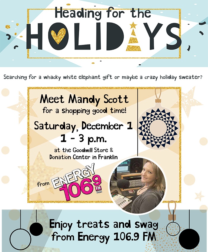 Mandy Scott holiday event at the Goodwill Store & Donation Center in Franklin