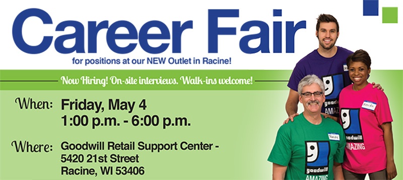 Attend a Career Fair for our New Goodwill Outlet in Racine