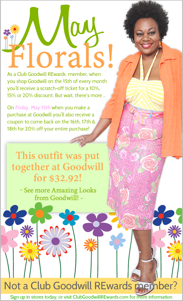 Savings are blooming at Goodwill!