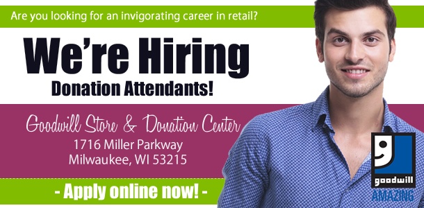 Goodwill is hiring in West Milwaukee