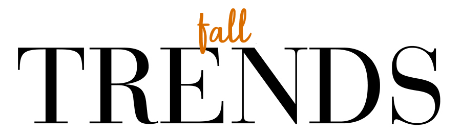 Fall Trends 2018